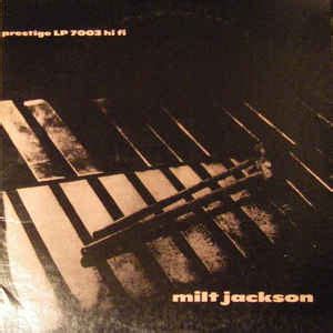 Milt Jackson - Milt Jackson Quartet | Releases | Discogs