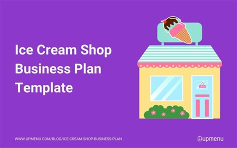 Ice Cream Shop Business Plan (How to Write & Template) | UpMenu / Ice Cream Shop Business Plan ...