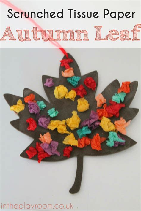 Scrunched Tissue Paper Autumn Leaf - Fall Craft - In The Playroom