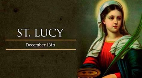 DEC. 13: ST. LUCY – St. Mary of Mount Carmel / Blessed Sacrament Parish