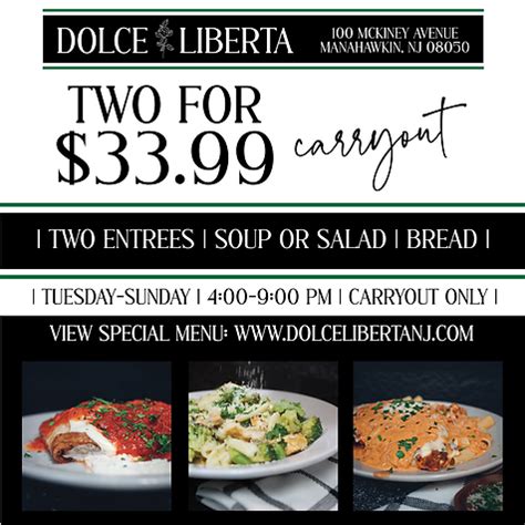 DINNER DEALS | | Dolce Liberta