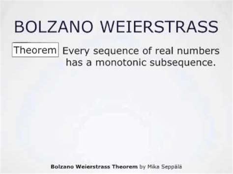 The Bolzano Weierstrass Theorem - YouTube