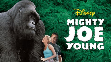 Watch Mighty Joe Young | Disney+