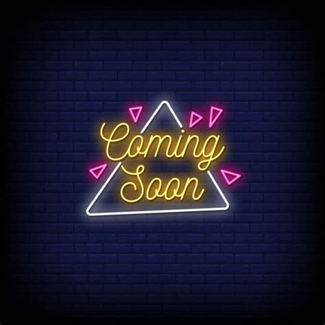 Coming Soon Neon Signs Style Text | Neon signs, Neon signs quotes, Logo ...