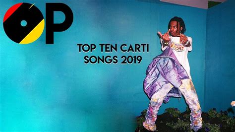 Playboi Carti Top 10 Songs 2019 - YouTube