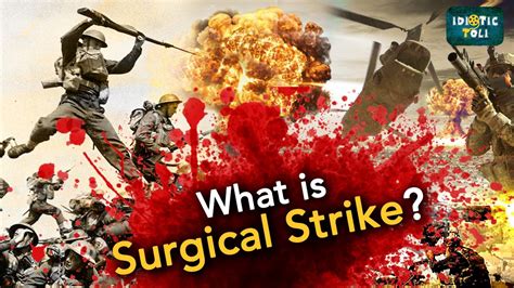 What Is Surgical Strike? - YouTube