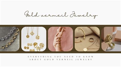 Gold Vermeil Jewelry - Everything You Need to Know