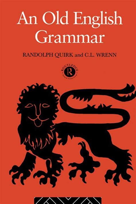 [PDF] An Old English Grammar by Randolph Quirk eBook | Perlego