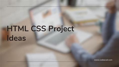 35 Awesome HTML CSS Project Ideas For Beginnners In 2023