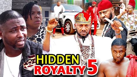 HIDDEN ROYALTY SEASON 5 - Yul Edochie 2020 Latest Nigerian Nollywood Movie Full HD | 1080p ...