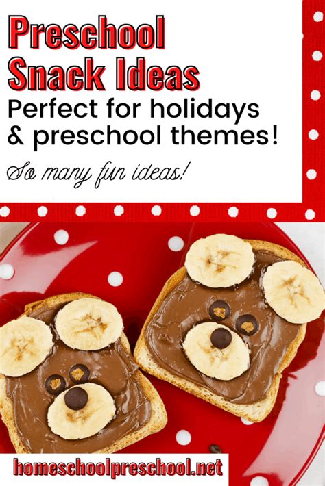 Preschool Snack Ideas for Holidays and Everyday