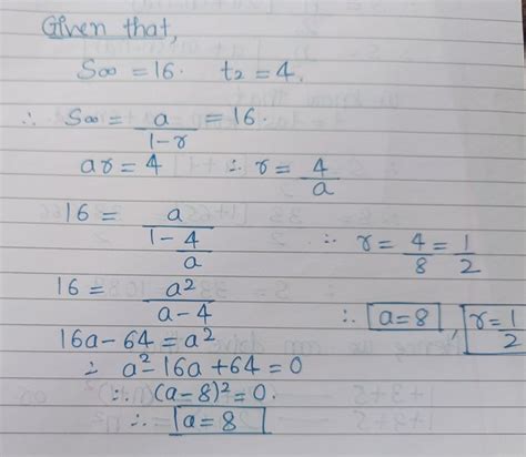 The sum of infinity of a geometric series is 16. If the second term is ...