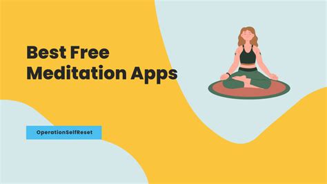 11 Best Free Meditation Apps To Try In 2023