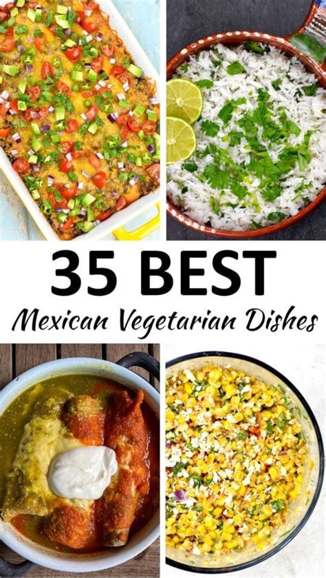 The 35 BEST Vegetarian Mexican Recipes - GypsyPlate