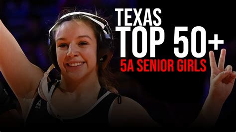Texas Top 50+ 5A Senior Girls - Texas Wrestling