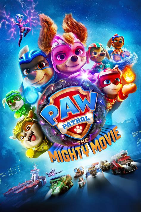 PAW Patrol: The Mighty Movie (2023) - Posters — The Movie Database (TMDB)