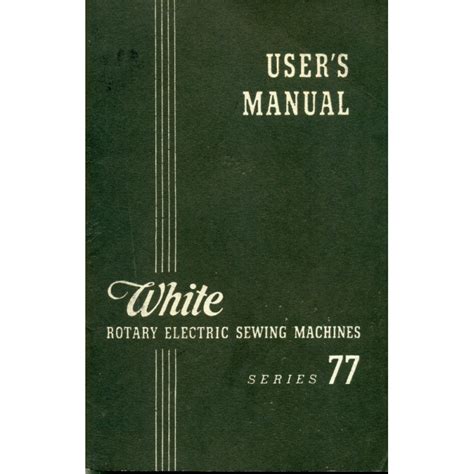 Vintage White Sewing Machine Manual No. 77 - Angel Elegance Vintage