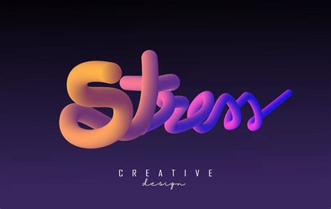 Handwritten Stress word with vibrant colourful 3D effect. Creative ...