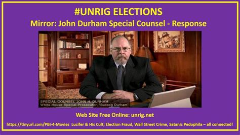 Mirror: John Durham, Special Counsel Response – Robert David Steele