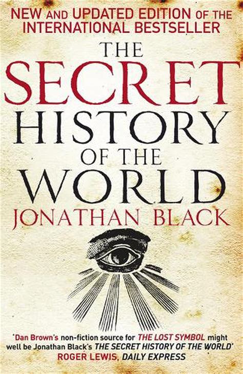 Secret History of the World by Jonathan Black, Paperback, 9780857380975 | Buy online at The Nile