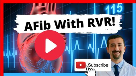 AFib with RVR: Symptoms and Treatment - YouTube