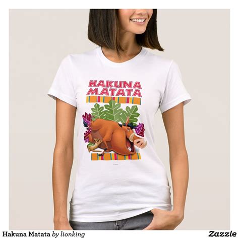 Hakuna Matata T-Shirt | Zazzle.com in 2021 | Hakuna matata, Hakuna ...