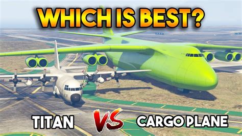 GTA 5 ONLINE : TITAN VS CARGO PLANE (WHICH IS BEST?) - YouTube