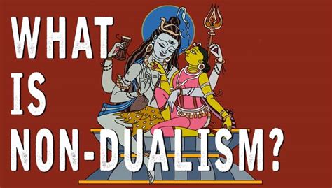 What is Non-Dualism?