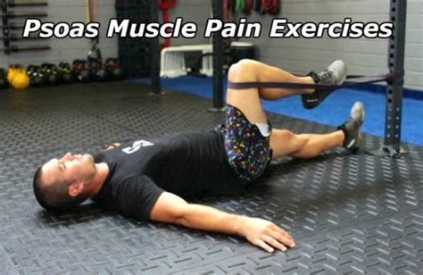 Best Psoas Muscle Pain Exercises to Relieve Pain Permanently