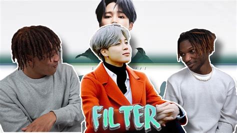 BTS (방탄소년단) JIMIN - 'FILTER' - REACTION | #CreatingARMYs! - YouTube