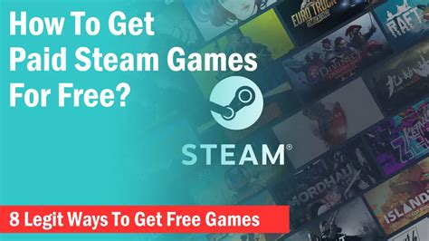 8 Legit Ways To Get Steam Games For Free - Xtremegaminerd