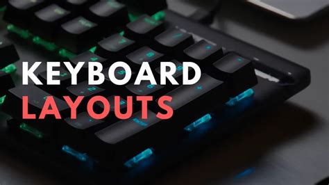 Keyboard Layout - The Complete Guide (2024) - KeyboardTester.io