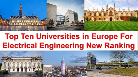 Top Ten Universities in Europe For Electrical Engineering New Ranking 2021 - YouTube