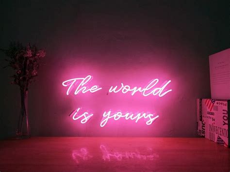 The World Is Yours | Classic Neon Sign – neonneon.shop