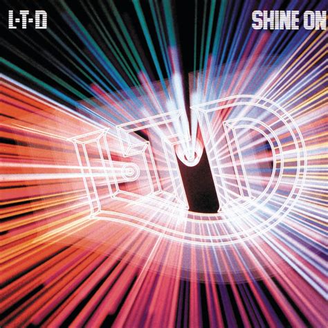 Shine On (feat. Jeffrey Osborne) - L.T.D.: Song Lyrics, Music Videos & Concerts