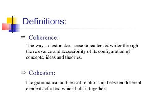 Cohesion and coherence