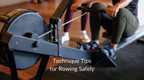 Technique Tips for Rowing Safely - Alicia R. Clark