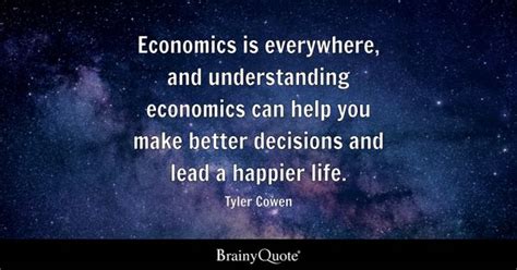 Tyler Cowen - Economics is everywhere, and understanding...