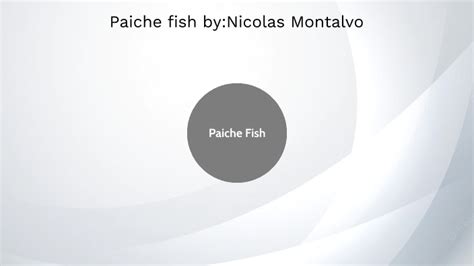 Paiche Fish by NicoChi :3 Montalvo Cruz on Prezi