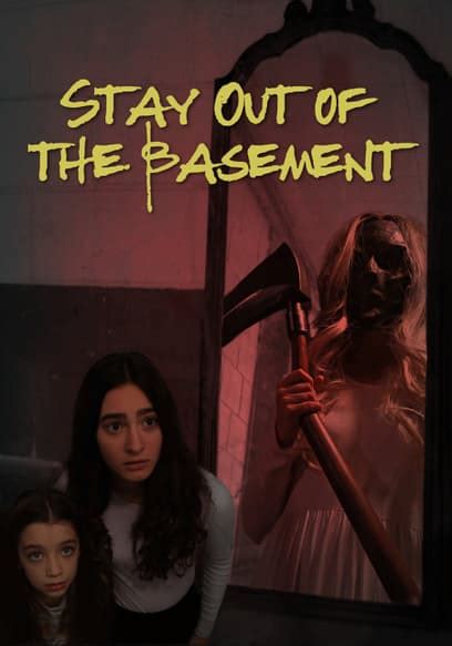 Watch Stay Out of the Basement (2023) - Free Movies | Tubi