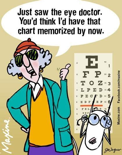 Pin by Karen Pilkerton on MAXINE | Optometry humor, Eye jokes, Eye doctor