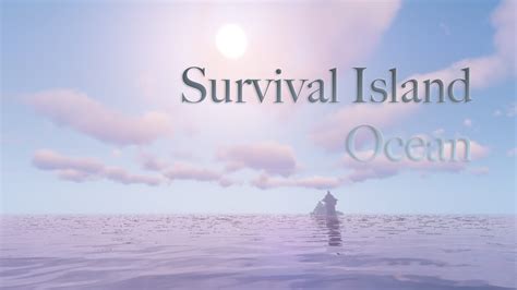 Survival Island Ocean Map 1.13.2 for Minecraft - Mc-Mod.Net