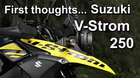 2019 Suzuki V-Strom 250 Review - First Thoughts - YouTube