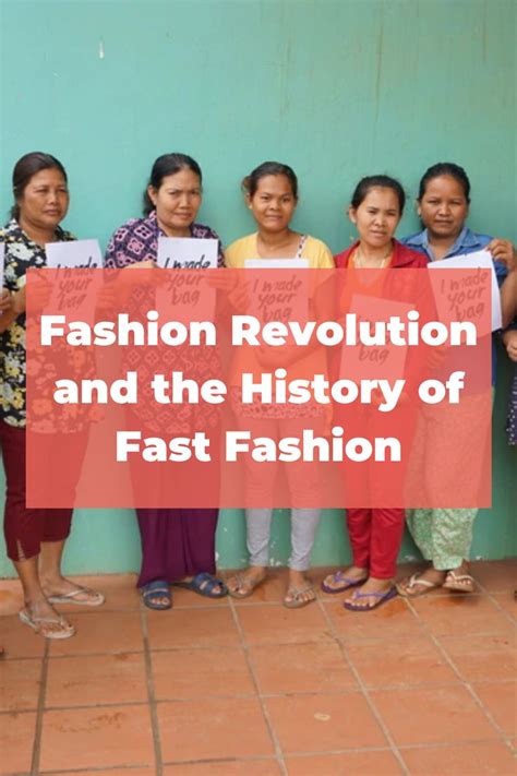 Fashion Revolution and the History of Fast Fashion | Fashion revolution, Fast fashion, Garment ...