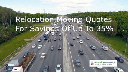 Using Onsite Relocation Moving Quotes To Realize Savings For Your Move | Quotes about moving on ...