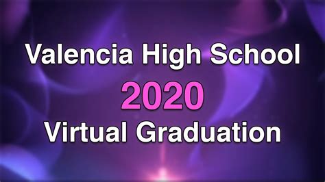 Valencia High School 2020 Virtual Graduation - YouTube