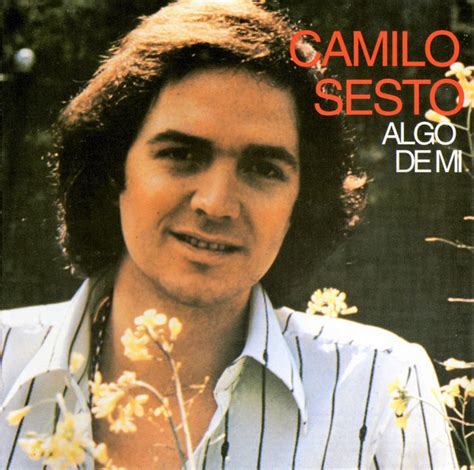 Camilo Sesto - Algo De Mi (CD, Album, Reissue) | Discogs