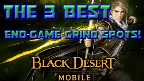 BDO Mobile End Game Grind Spots! - YouTube