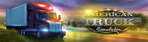 American Truck Simulator - Games-Talk - OMSI WebDisk & Community