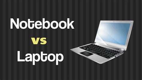 Notebook Vs Laptop - What Is The Difference? [2024] - Whatvwant